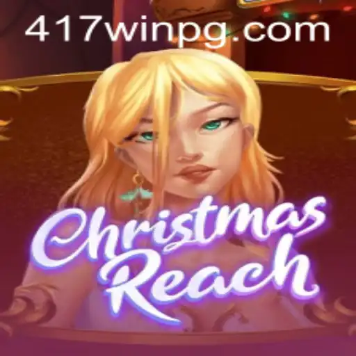 Descubra o Mundo Encantador de ChristmasReach e a Chave para o Sucesso: 417win