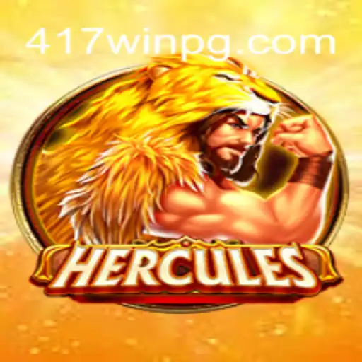 Descubra o Fascinante Jogo 'Hercules' com a Estratégia Vencedora '417win'