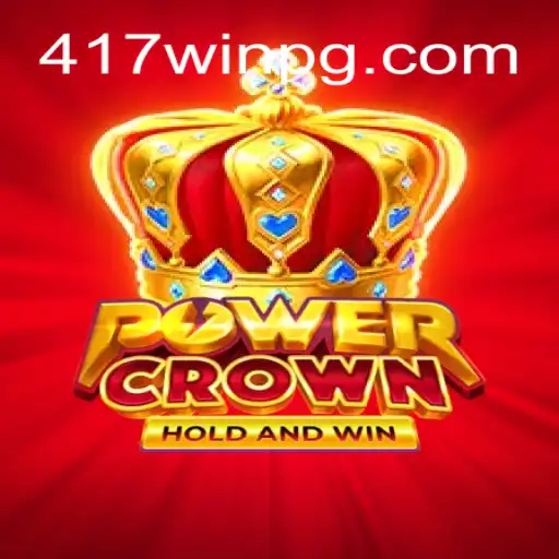 Descubra PowerCrown: O Fascinante Mundo do Jogo de Estratégia 417win